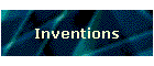 Inventions